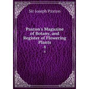  Paxtons Magazine of Botany, and Register of Flowering 