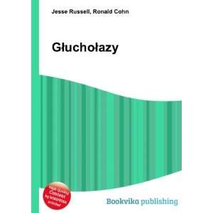 GÅuchoÅazy Ronald Cohn Jesse Russell  Books