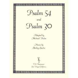  Psalm 54 and Psalm 30 (Psalms Collection) Michael Halm 