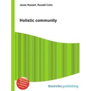  Holistic community Ronald Cohn Jesse Russell Books