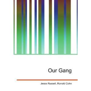  Our Gang Ronald Cohn Jesse Russell Books