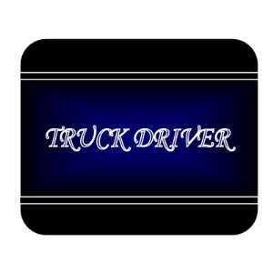  Job Occupation   Truck Driver Mouse Pad 