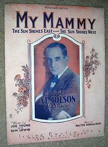 1921 Vintage Sheet Music MY MAMMY The Sun Shines East AL JOLSON  