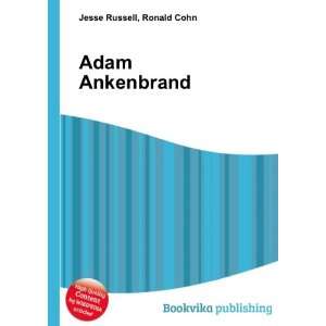  Adam Ankenbrand Ronald Cohn Jesse Russell Books
