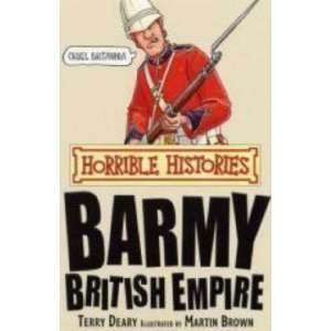  Barmy British Empire (Horrible Science) [Paperback] Terry 
