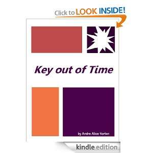 Key out of Time  Full Annotated version Andre Alice Norton  