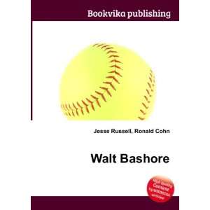  Walt Bashore Ronald Cohn Jesse Russell Books