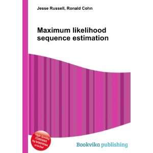   likelihood sequence estimation Ronald Cohn Jesse Russell Books