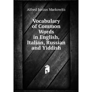 Vocabulary of Common Words in English, Italian, Russian 