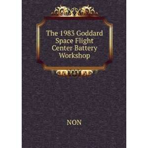  The 1983 Goddard Space Flight Center Battery Workshop NON 