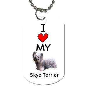  I Love My Skye Terrier Dog Tag 