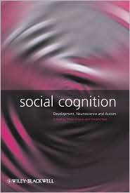 Social Cognition Development, Neuroscience and Autism, (1405162171 