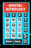    Digital Astrology by Richard Houck, Groundswell Press  Paperback