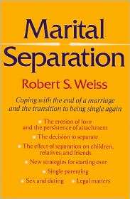 Marital Separation, (0465097235), Robert S. Weiss, Textbooks   Barnes 