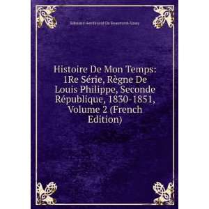  Histoire De Mon Temps 1Re SÃ©rie, RÃ¨gne De Louis 