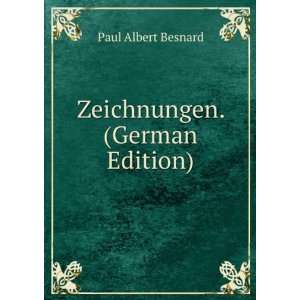   . (German Edition) (9785874851873) Paul Albert Besnard Books