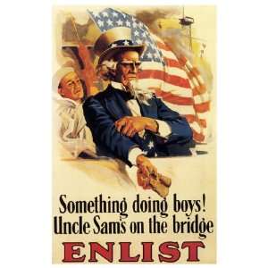  Enlist Poster, Armed Services, Uncle Sams on the Bridge 