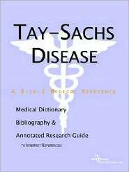 Tay Sachs Disease   A Medical Dictionary, Bibliography, And Annotated 