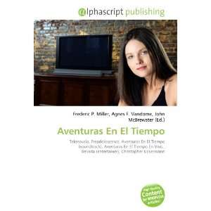  Aventuras En El Tiempo (9786133611474) Books