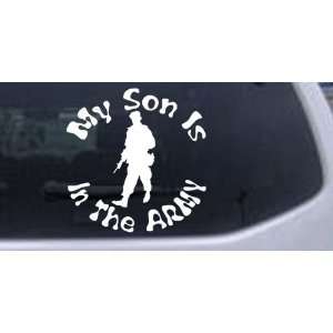 My Son Is In The ARMY Military Car Window Wall Laptop Decal Sticker 