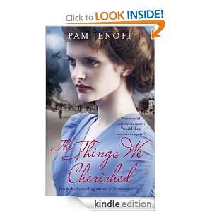 The Things We Cherished Pam Jenoff  Kindle Store