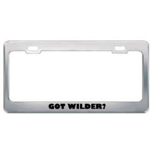  Got Wilder? Last Name Metal License Plate Frame Holder 