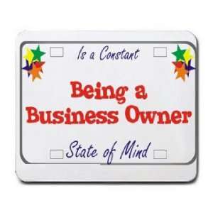  Being a Business Owner Is a Constant State of Mind 