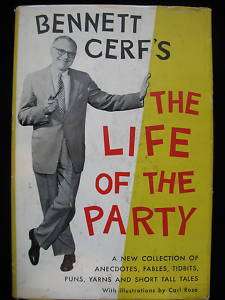 BENNETT CERFS LIFE OF THE PARTY 1956 HC VINTAGE BOOK  