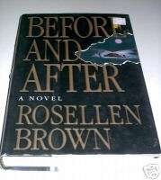 Before and After by Rosellen Brown (1992) 9780374109998  