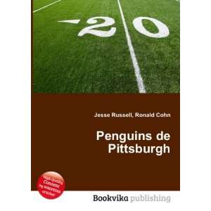  Penguins de Pittsburgh Ronald Cohn Jesse Russell Books