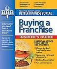 Better Business Bureaus Buying a Franchise by Better Business Bureau 