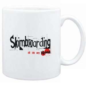    Mug White  Skimboarding IS IN MY BLOOD  Sports