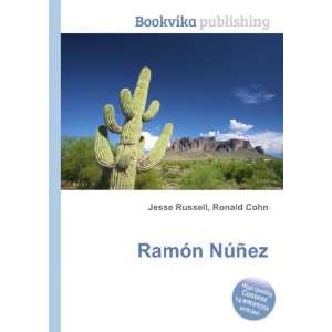  RamÃ³n NÃºÃ±ez Ronald Cohn Jesse Russell Books