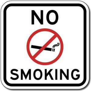  No Smoking Text and Symbol Sign   12x12