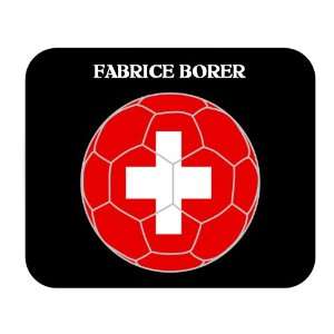  Fabrice Borer (Switzerland) Soccer Mouse Pad Everything 