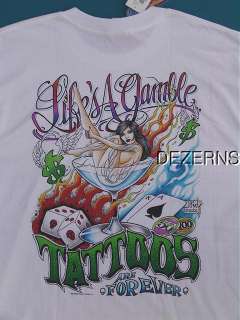 LIFES A GAMBLE TATTOOS ARE FOREVER MENS T SHIRT LARGE  