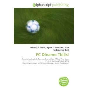  FC Dinamo Tbilisi (9786132890252) Books