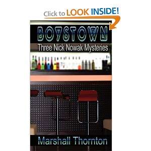 Boystown Three Nick Nowak Mysteries [Paperback] Marshall 