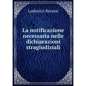   Stragiudiziali (Italian Edition) Ludovico Barassi Books