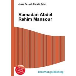   Ramadan Abdel Rehim Mansour Ronald Cohn Jesse Russell Books
