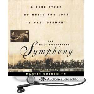   Love in Nazi Germany (Audible Audio Edition) Martin Goldsmith Books