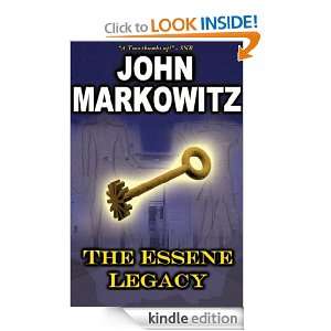 The Essene Legacy John Markowitz  Kindle Store
