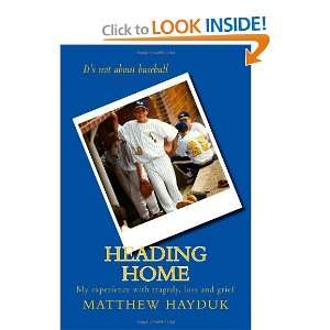   with tragedy, loss and grief [Paperback] Matthew Hayduk Books