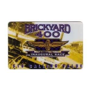  Collectible Phone Card $10. Brickyard 400 Inaugural Race 