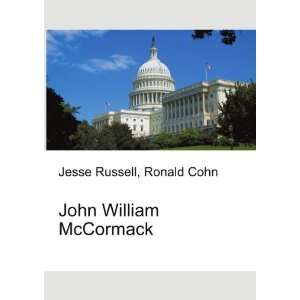  John William McCormack Ronald Cohn Jesse Russell Books