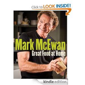 Great Food at Home Mark McEwan  Kindle Store