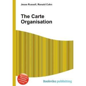 The Carte Organisation Ronald Cohn Jesse Russell  Books