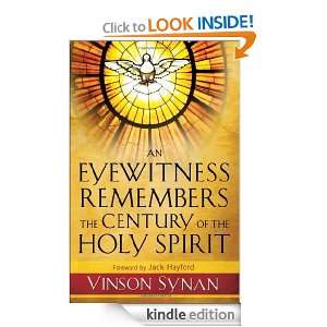   Century of the Holy Spirit, An Vinson Synan  Kindle Store