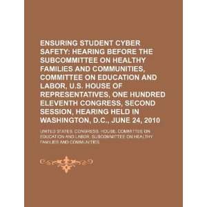  Ensuring student cyber safety hearing before the 