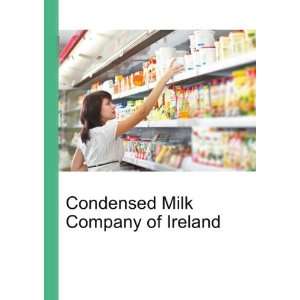  Condensed Milk Company of Ireland Ronald Cohn Jesse 